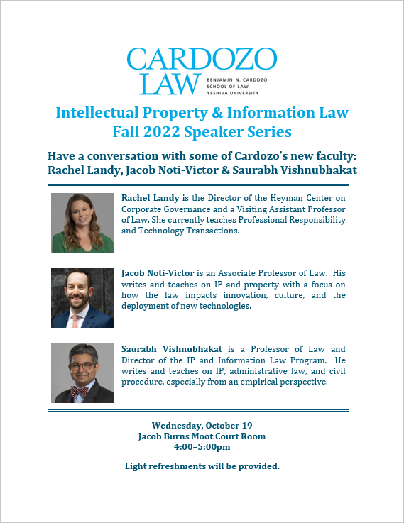 Intellectual Property & Information Law Speaker Series 