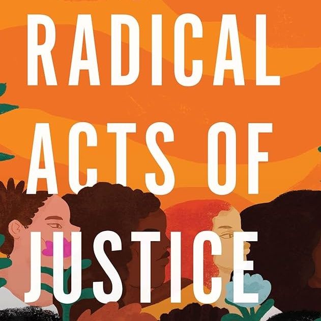 Book Talk: Radical Acts of Justice