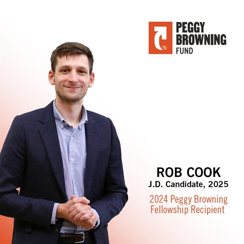 2L Rob Cook Awarded Peggy Browning Fund Fellowship