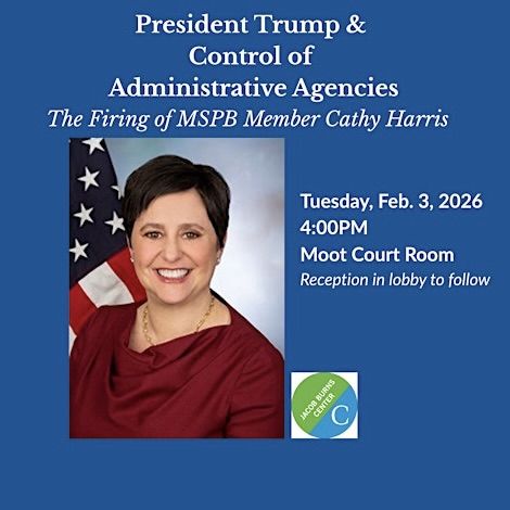 Trump & Control of Admin. Agencies: The Firing of MSPB Member Cathy Harris