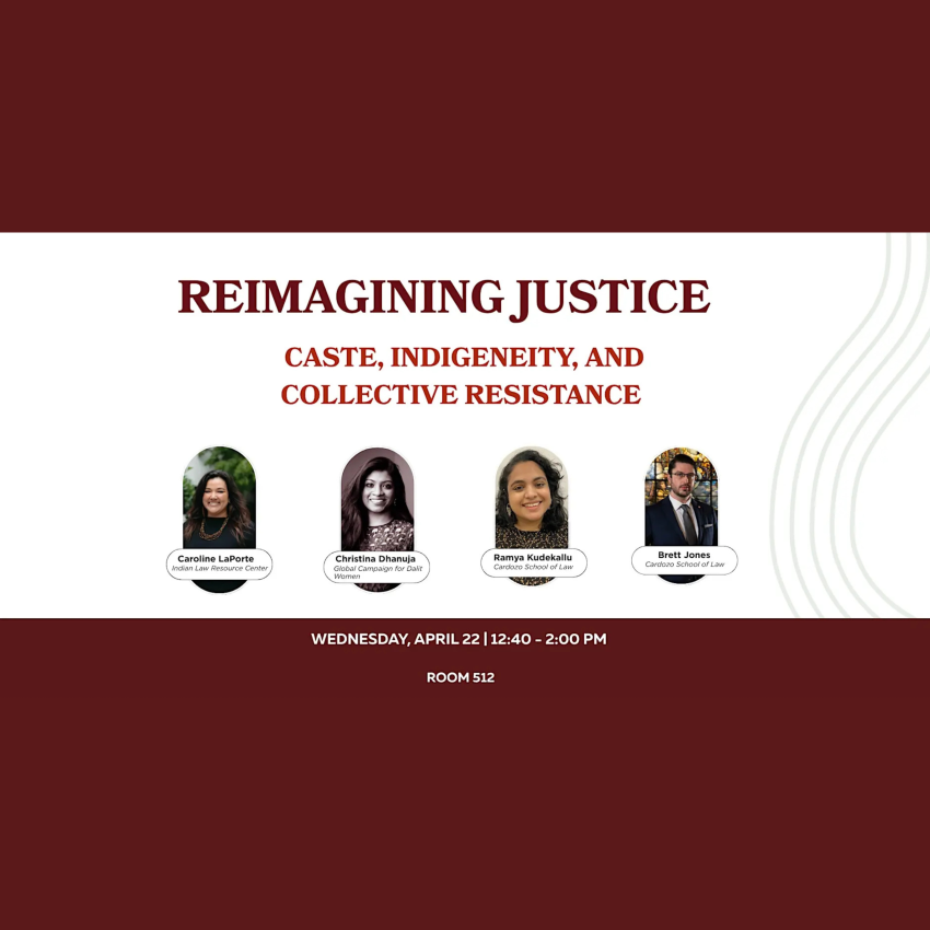 Reimagining Justice: Caste, Indigeneity, and Collective Resistance 